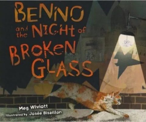 Benino and the Night of Broken Glass